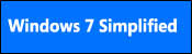 Windows 7 Simplified